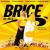 Brice de Nice BO Films / Séries TV