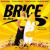 Brice de Nice BO Films / Sries TV