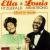 Cheek to cheek Louis Armstrong & Ella Fitzgerald 