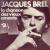 La chanson des vieux amants Jacques Brel