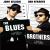 The Blues brothers BO Films / Séries TV