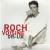 Dis lui Roch Voisine