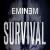 Survival Eminem