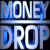 Money drop BO Films / Séries TV