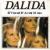 Il venait d'avoir 18 ans Dalida