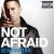 Not afraid Eminem