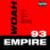 Woah 93 Empire : Sofiane feat Vald Mac Tyer Soolking Sadek Kalash Criminel Sorane et Heuss l'enfoiré