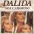 Gigi l'amoroso Dalida