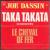 Taka takata Joe Dassin