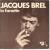 La fanette Jacques Brel
