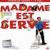 Madame est servie BO Films / Sries TV