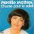 Chante pour le soleil Mireille Mathieu