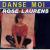 Danse moi Rose Laurens